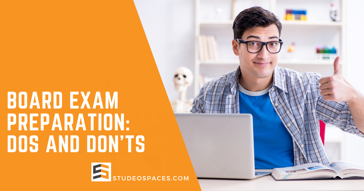 Board Exam Preparation: Dos And Don'ts