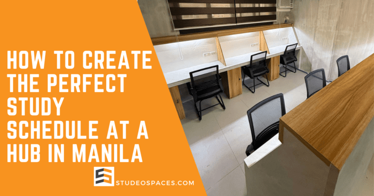 How To Create The Perfect Study Schedule At A Hub In Manila